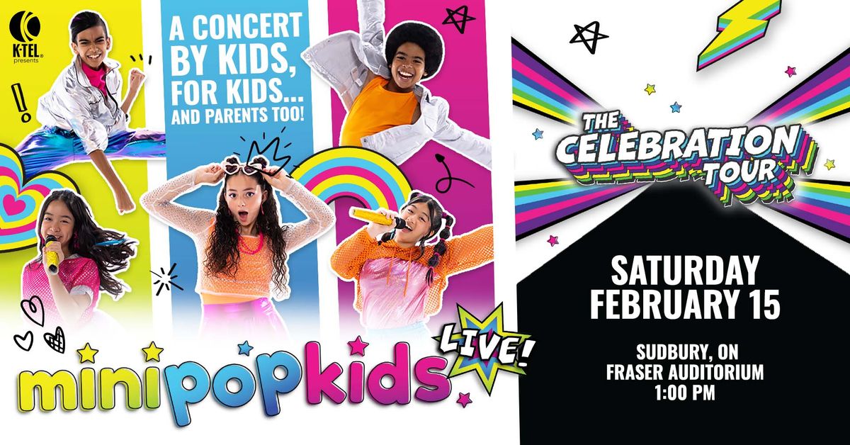 MINI POP KIDS - THE CELEBRATION TOUR