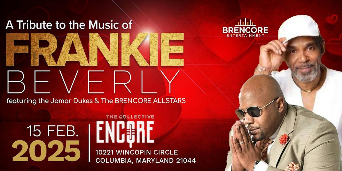 Brencore Presents...A Tribute to Frankie Beverly NIGHT ONE