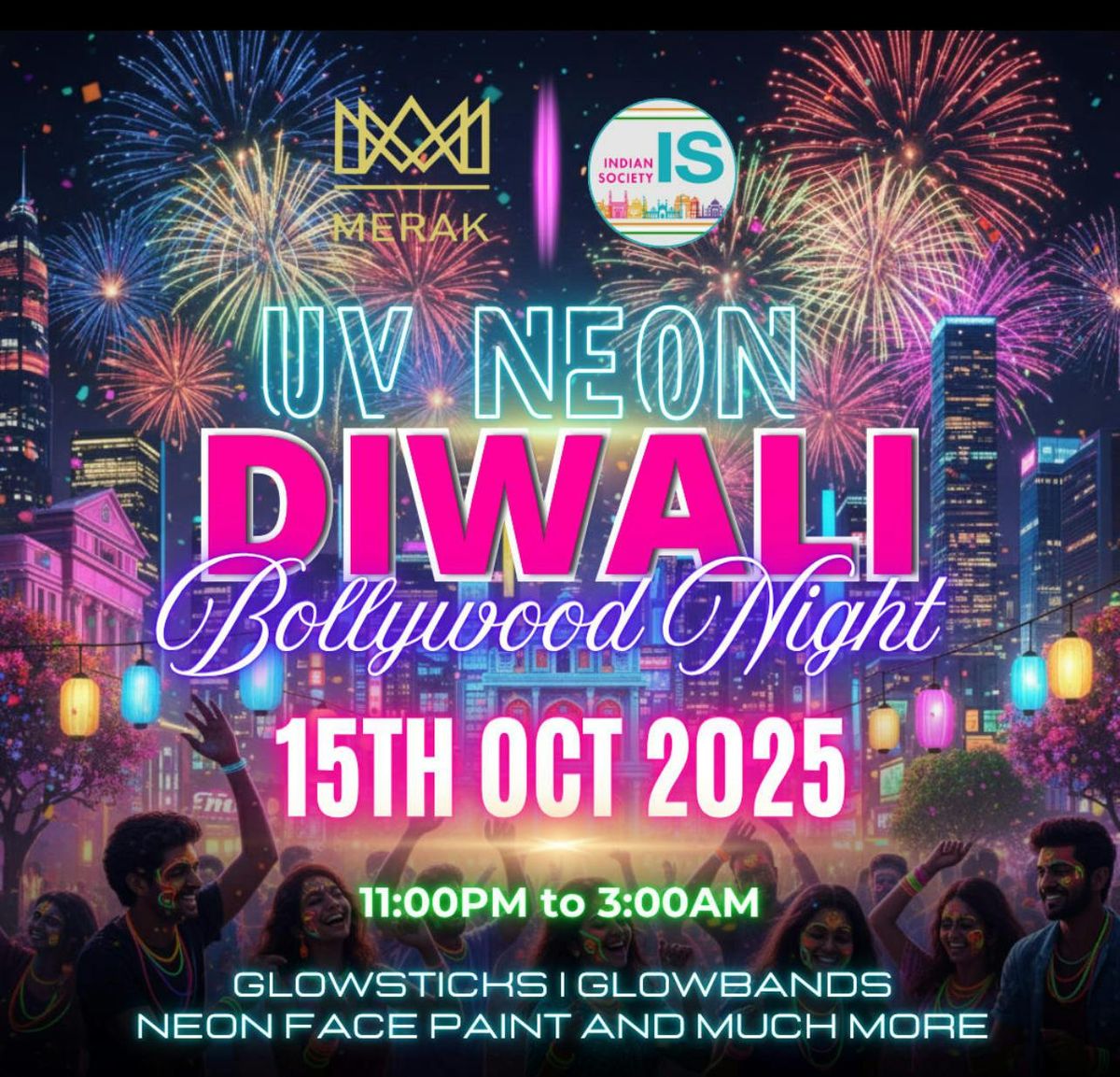 \ud83c\uddee\ud83c\uddf3 DIWALI UV NEON BOLLYWOOD NIGHT\ud83e\ude94\ud83c\udf86