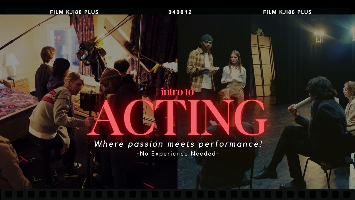 Intro to Acting | 1-Day Workshop