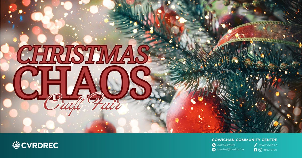 Christmas Chaos - Cowichan Community Centre