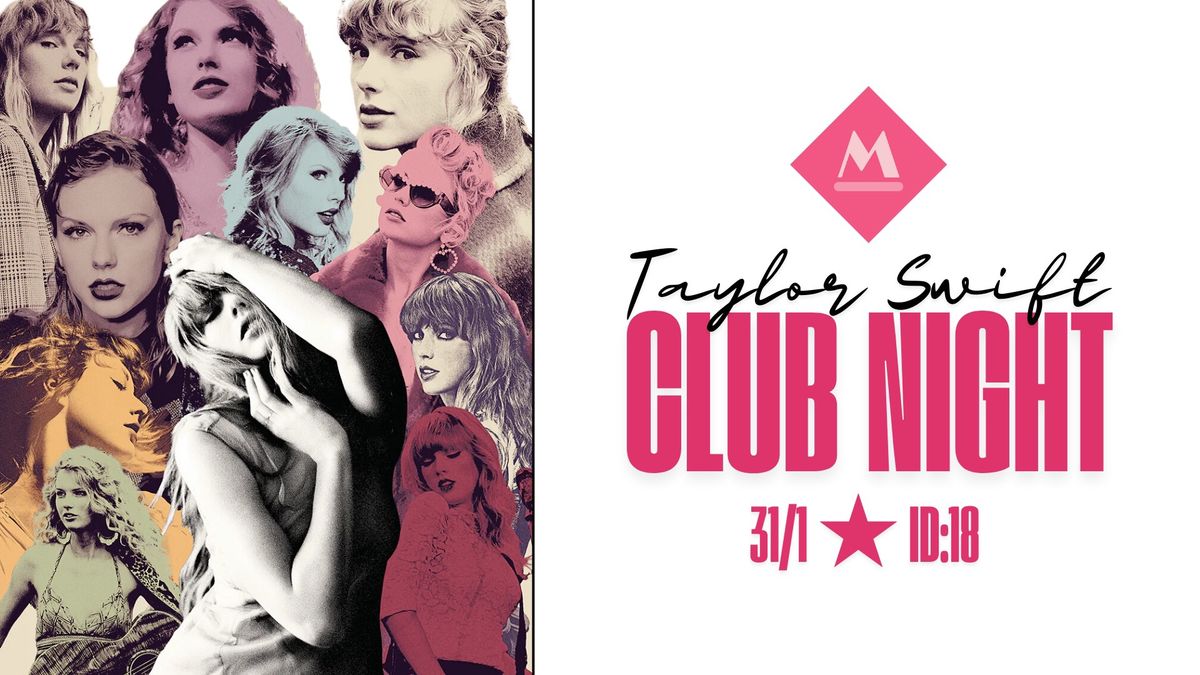 Taylor Swift Club Night 