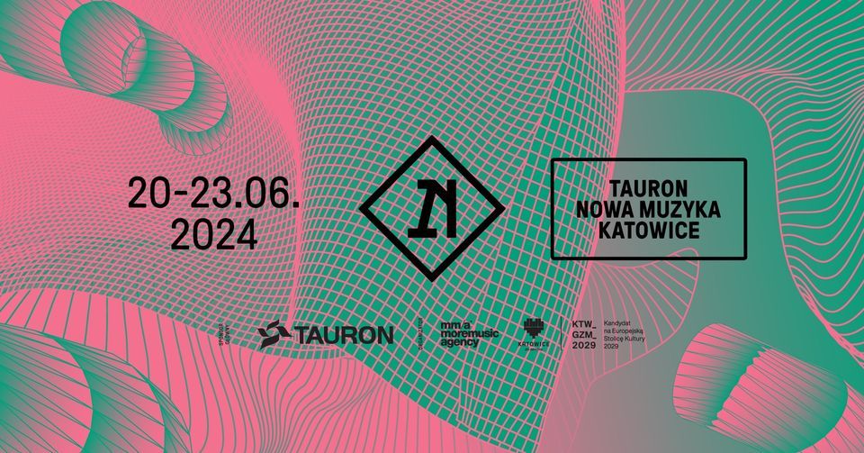 Tauron Nowa Muzyka Katowice 2024