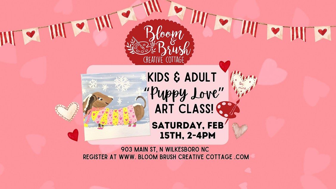 Kids & Adults Puppy Love Paint Class!