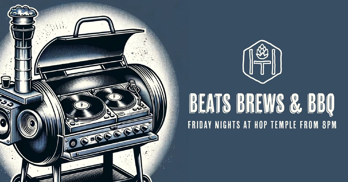 Beats, Brews & BBQ at Hop Temple Ballarat