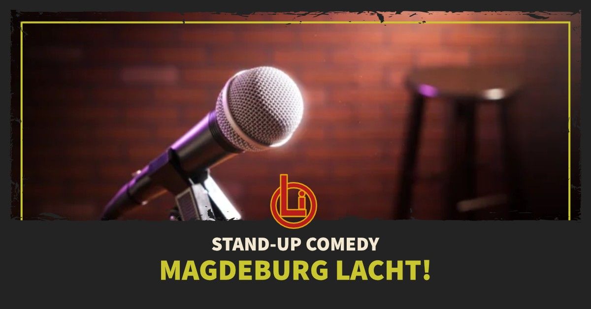 Stand-Up Comedy - Magdeburg Lacht!