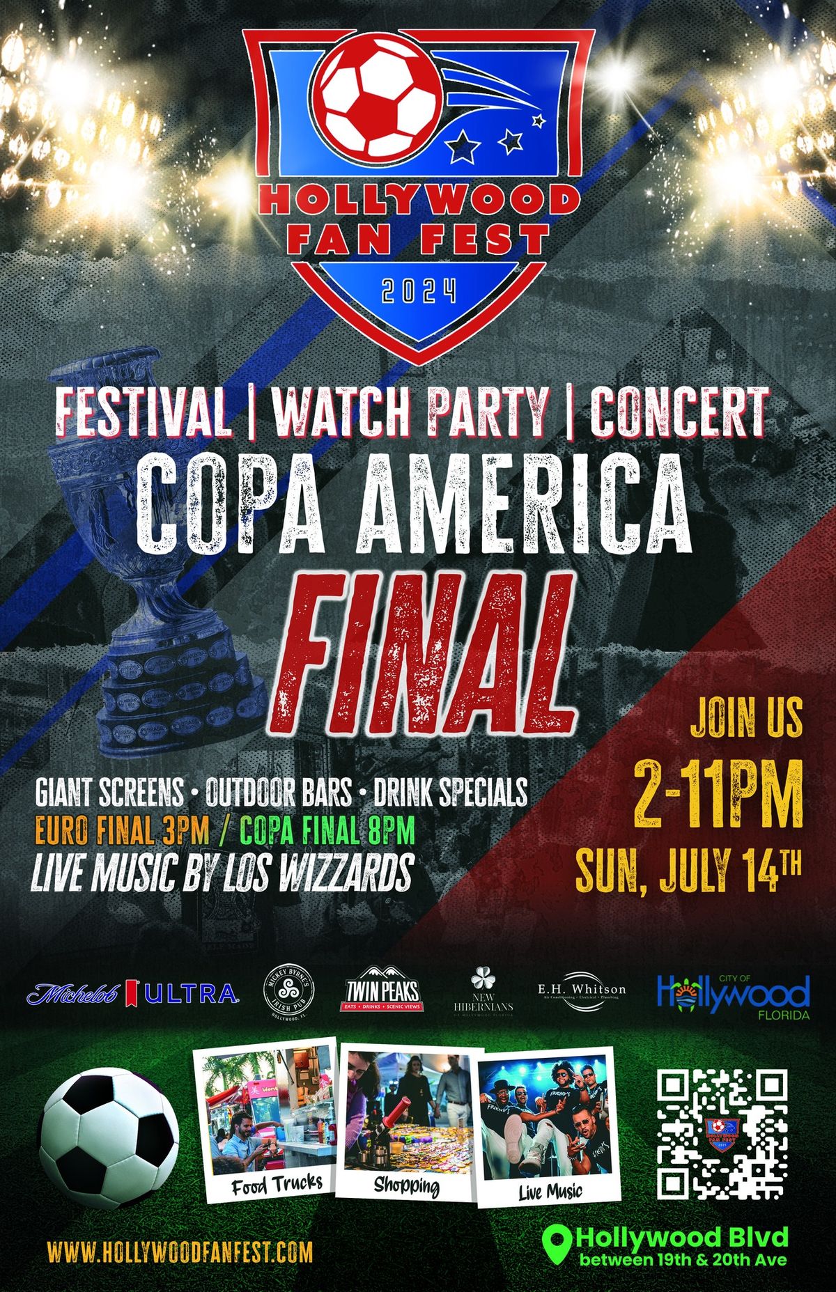 Hollywood Fan Fest: Copa America Festival & Watch Party