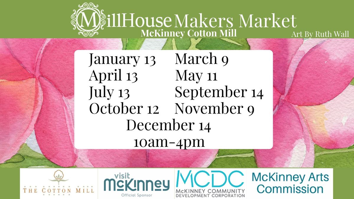 MillHouse Makers Market