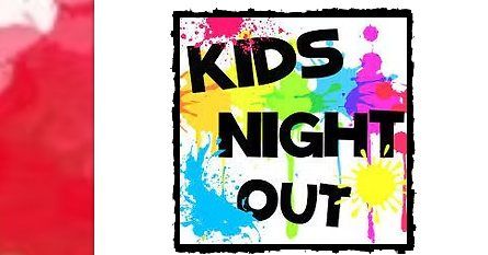 Kids Night Out