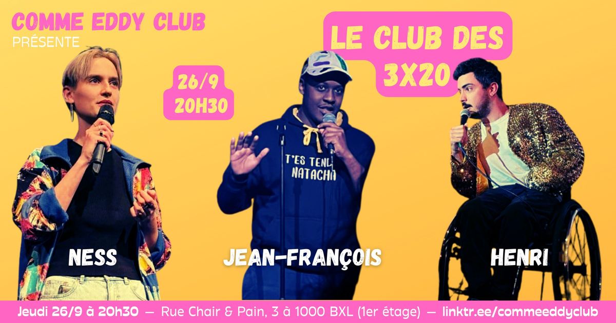 Le Club des 3x20 du Comme Eddy Club