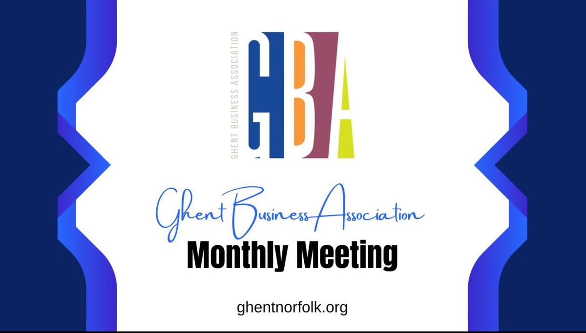 Ghent Business Association Member Meeting