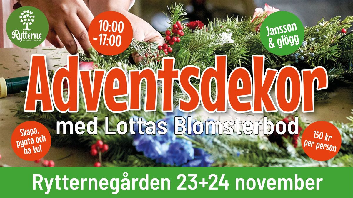 Adventsdekor med Lottas Blomsterbod p\u00e5 Rytterneg\u00e5rden