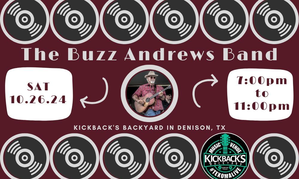 Buzz Andrews Band at Kickback's Backyard Denison 10\/26\/24