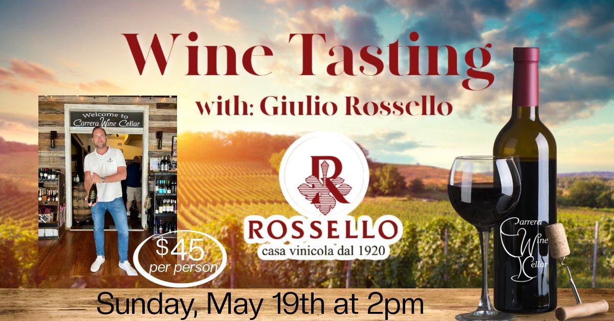 Wine Tasting with Giulio Rossello 