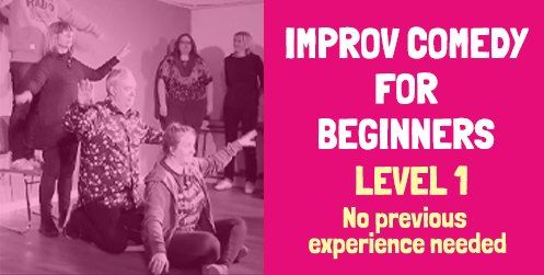 Improv Comedy for Beginners Course