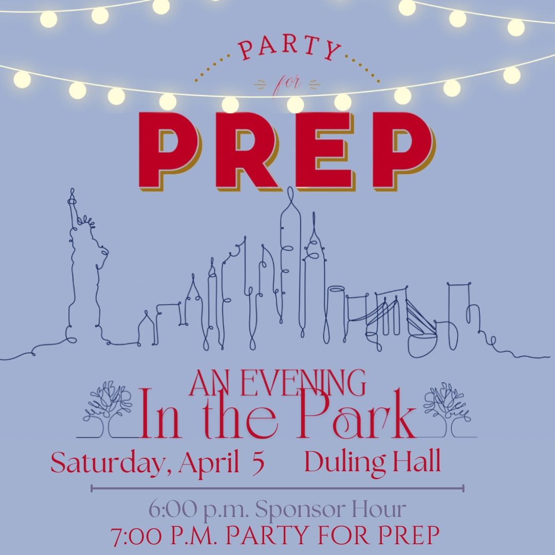 Party for Prep 2025: An Evening in the Park