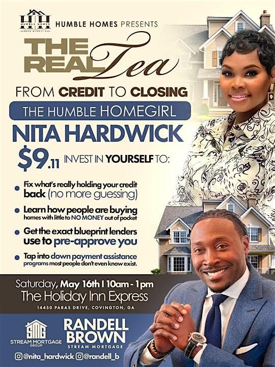 The Real Tea - From Credit to Closing!