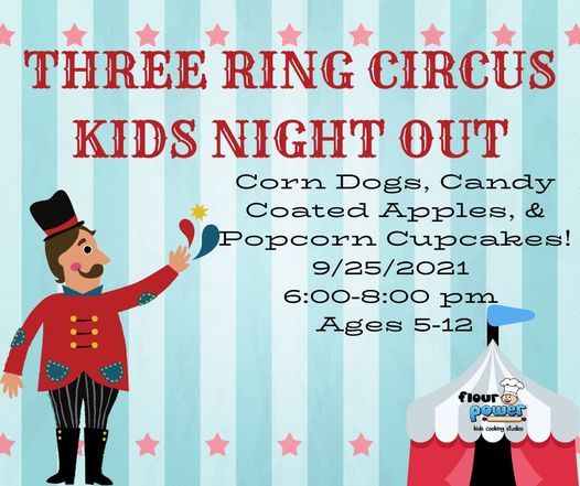 Three Ring Circus Kids Night Out