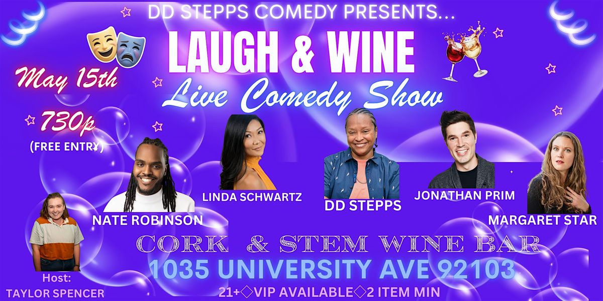 Laugh & Wine Live Comedy Show Hillcrest