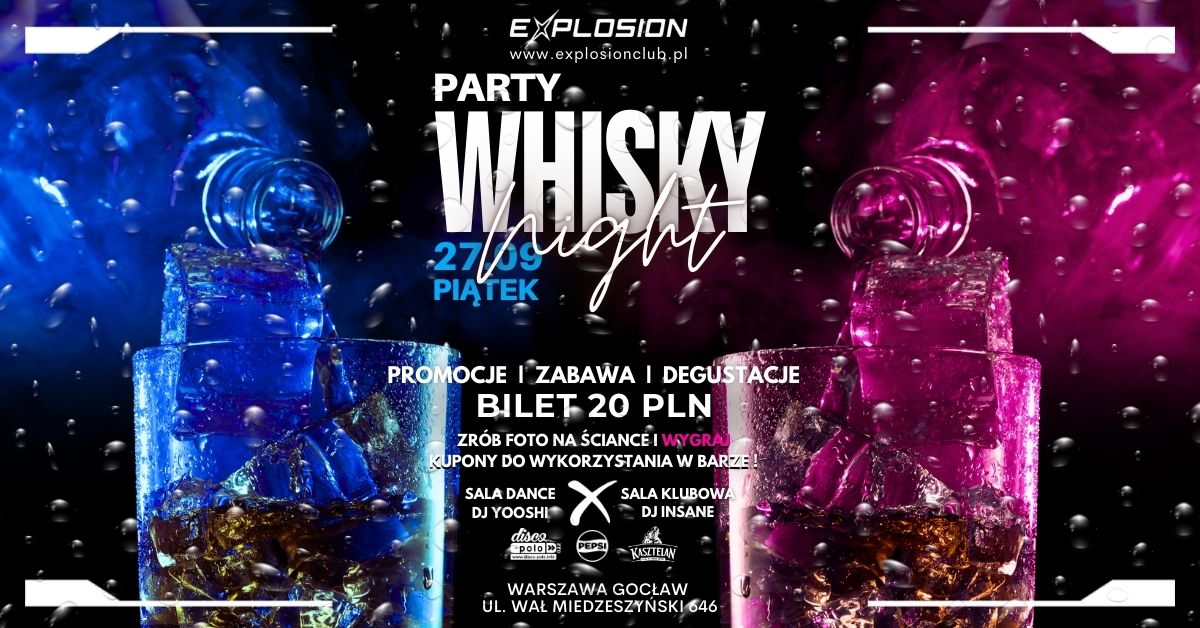 Party Whisky Night - DJ YOOSHI & DJ INSANE