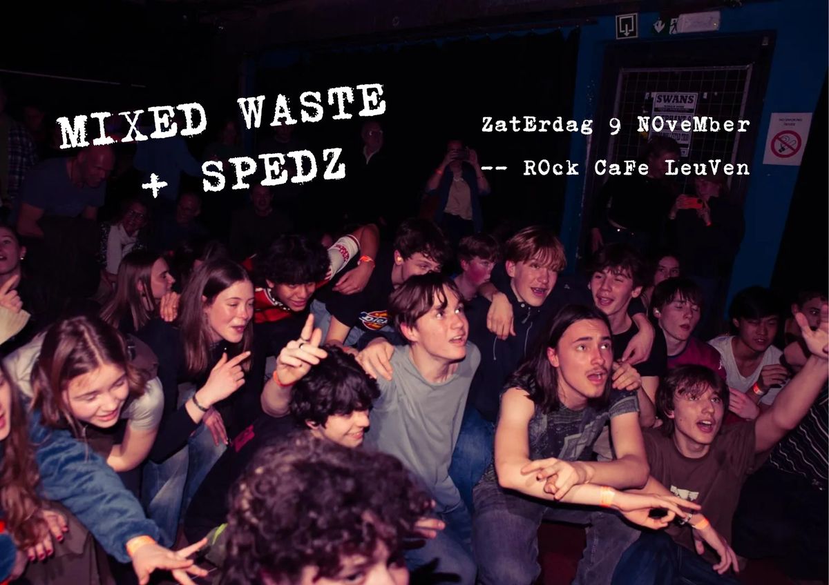 Mixed Waste @Rock Caf\u00e9 Leuven