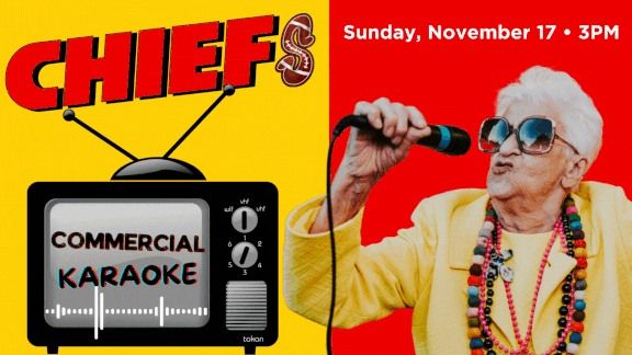 Commercial Karaoke: Chiefs vs. Buffalo - Hosted by Planted Local Lending