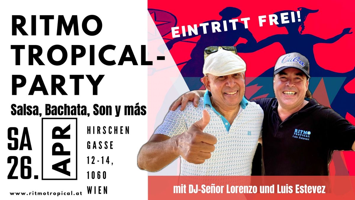 RITMO Tropical-Party mit DJ Lorenzo!