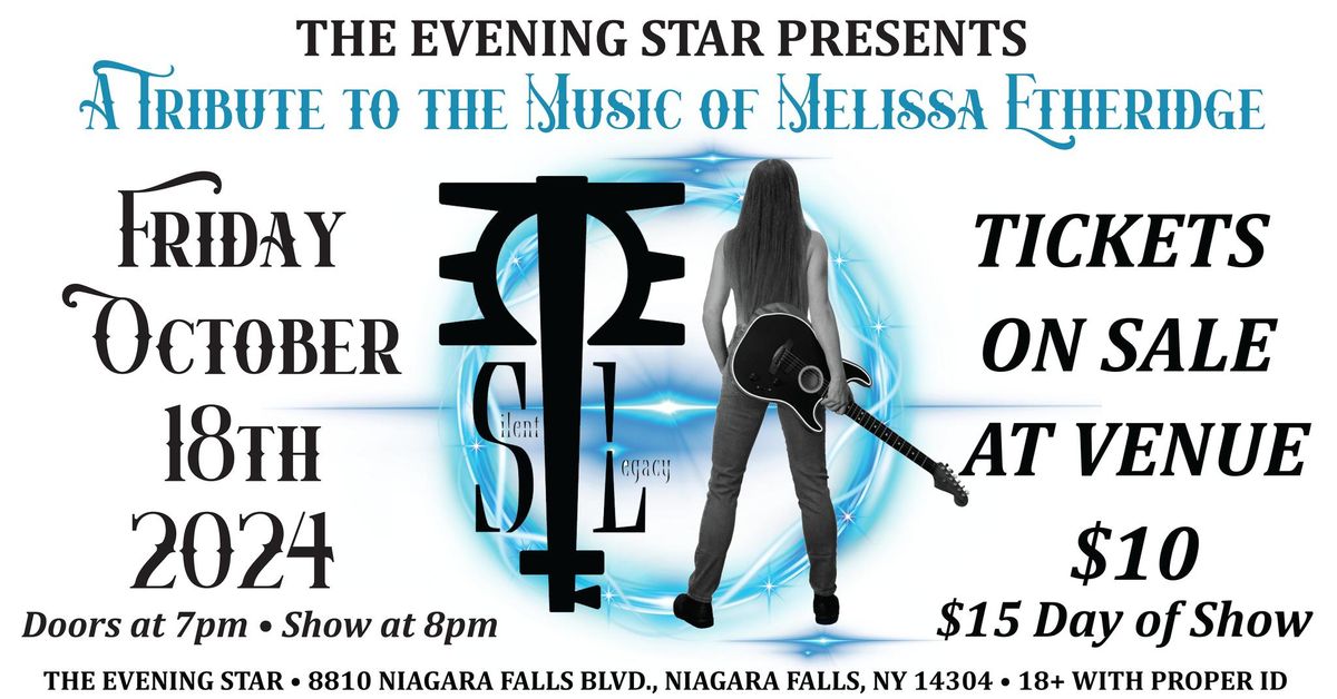 Silent Legacy - A Tribute to the Music of Melissa Etheridge