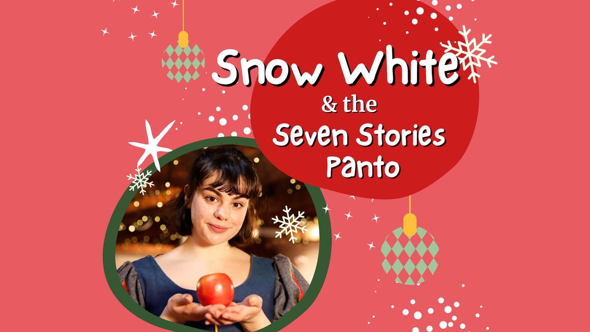 Snow White and the Seven Stories Mini Panto Performance