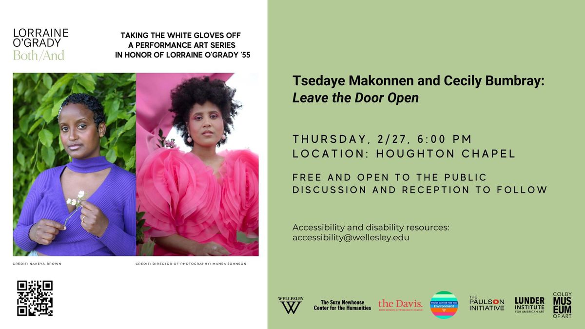 Tsedaye Makonnen and Cecily Bumbray: "Leave the Door Open"