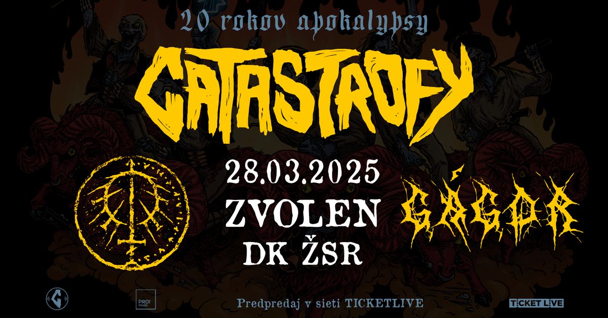 Catastrofy, Patriarcha, G\u00e1gor - ZVOLEN, 28.03.2025