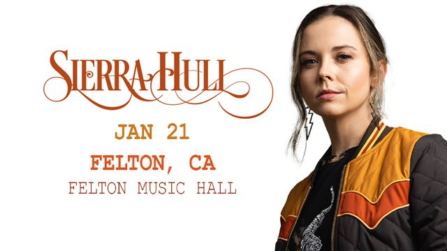 Felton Music Hall presents... Sierra Hull