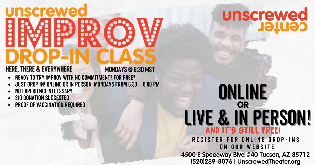 Improv Drop-In Class - Online and In Person!