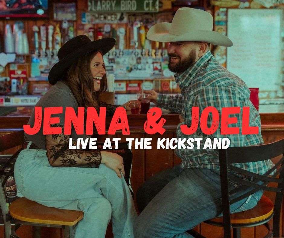 Jenna & Joel LIVE at The Kickstand