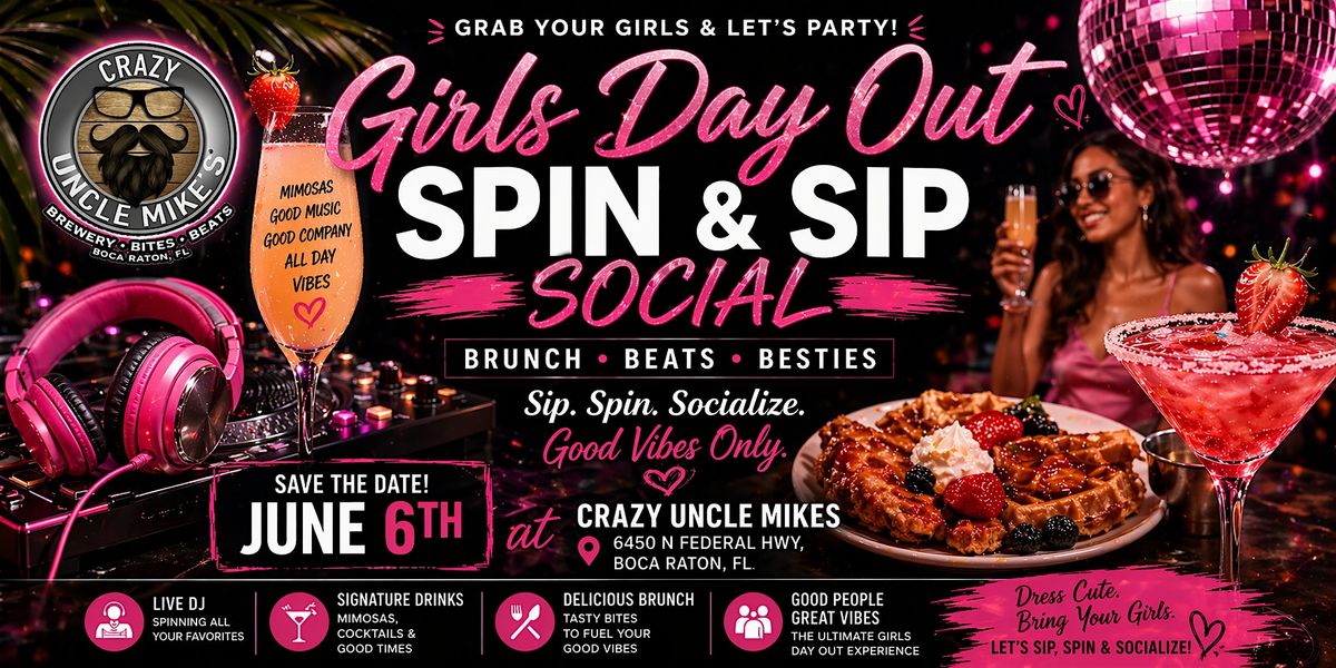 Girls Day Out: Spin & Sip Social