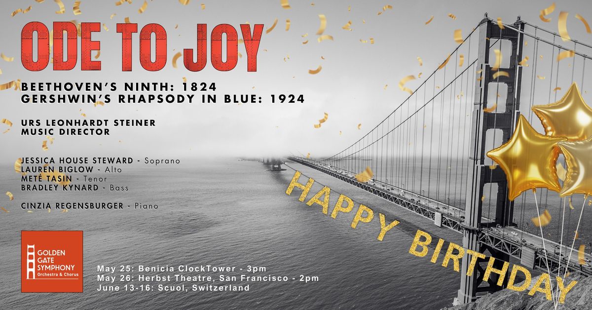 ODE TO JOY: Beethoven\u2019s Ninth & Gershwin\u2019s Rhapsody in Blue in San Francisco