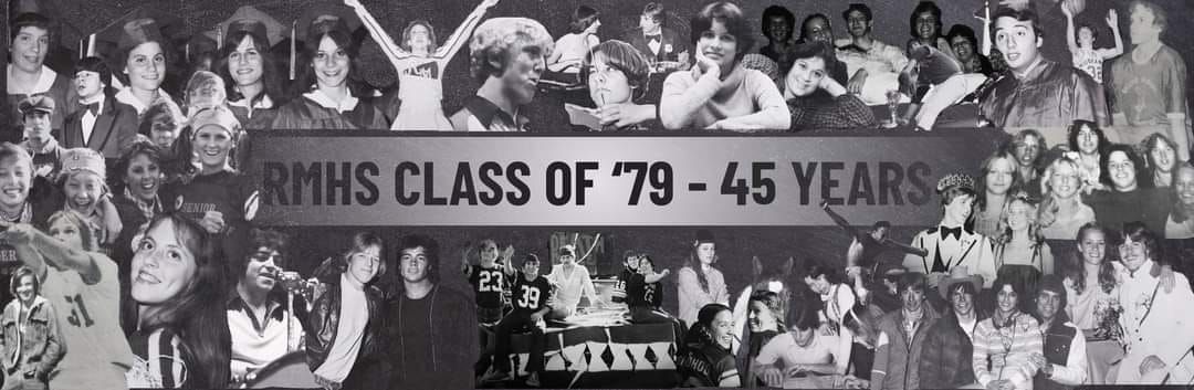 RMHS Class of '79 - 45 Year Reunion 