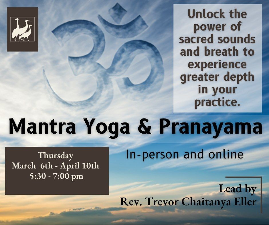 Mantra Yoga and Breath Work w\/Trevor Chaitanya 