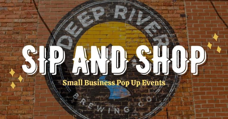 Sip & Shop @ Deep River Brewing Company