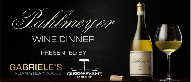 Pahlmeyer Wine Dinner 