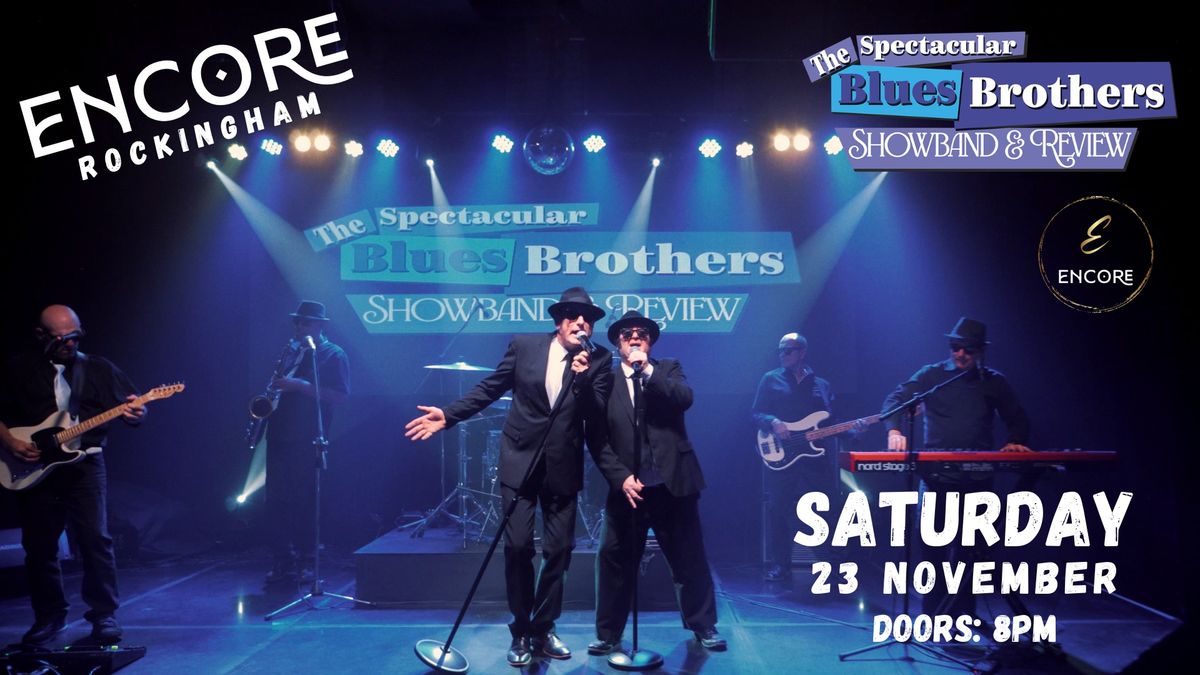 The Spectacular Blues Brothers ShowBand & Review