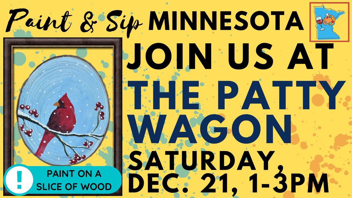 December 21 Paint & Sip at The Patty Wagon