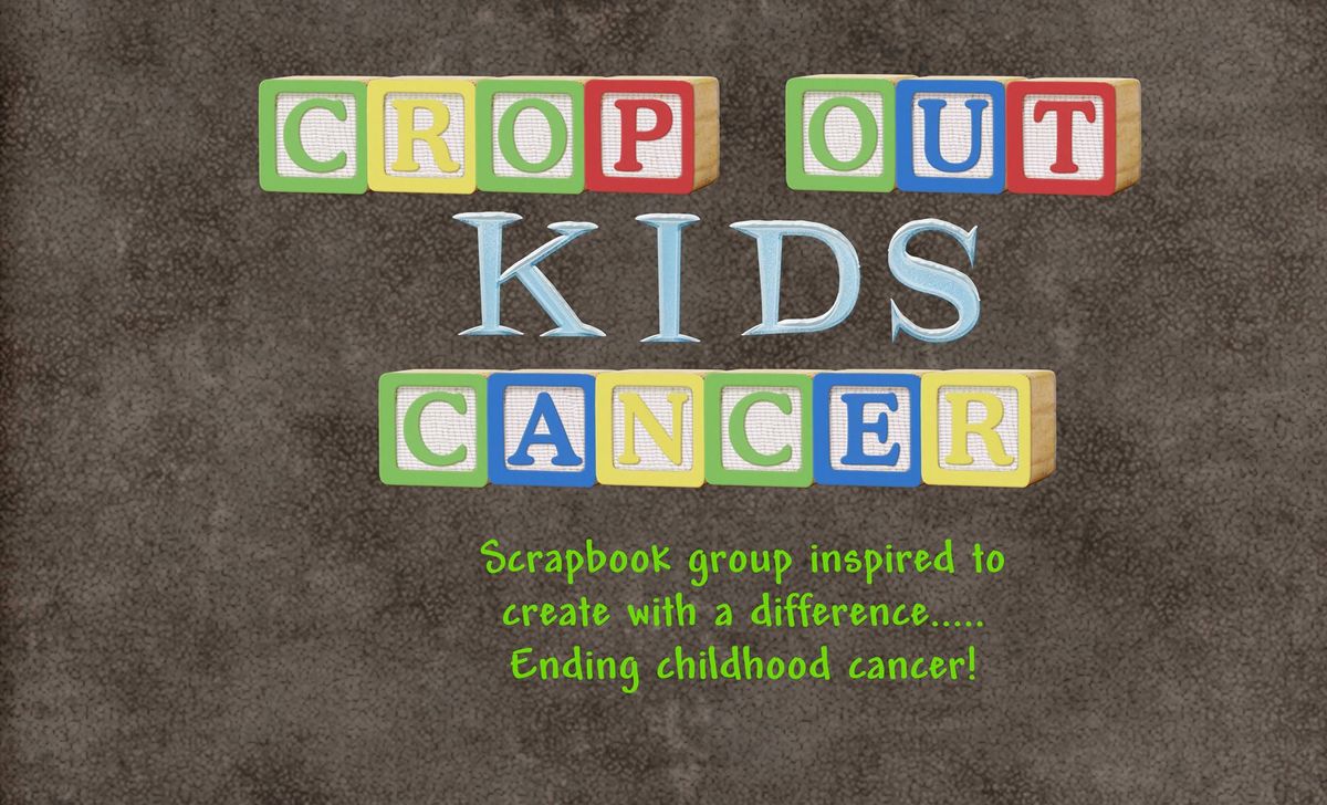 Crop Out Kids Cancer September 2024