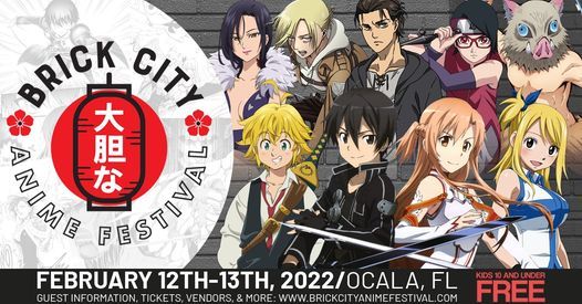 Brick City Anime Festival February 12th-13th, 2022 at World Equestrian Center