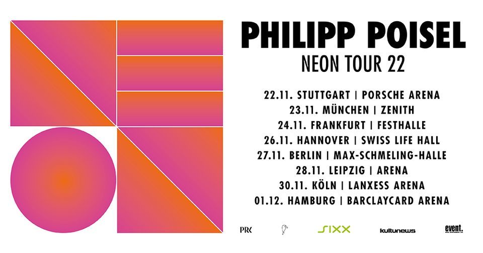 Philipp Poisel - NEON Tour - M\u00fcnchen, Circus Krone (verlegt)