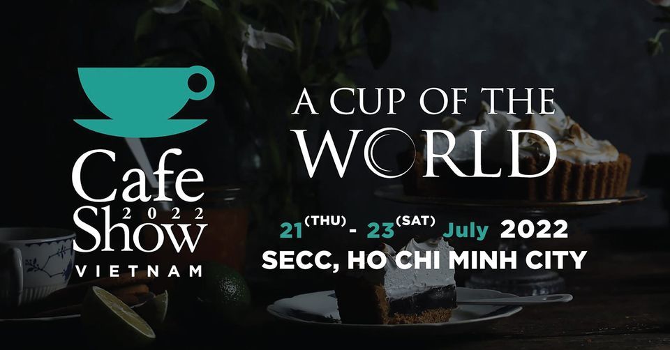 Vietnam Int'l Cafe Show 2022