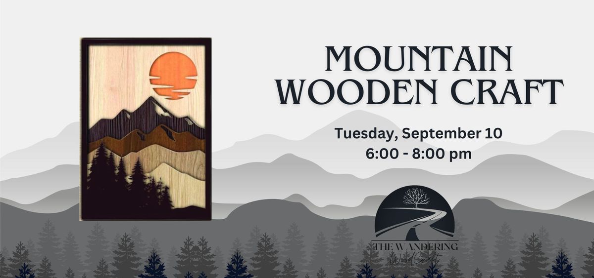 Mountain Wooden Craft Project