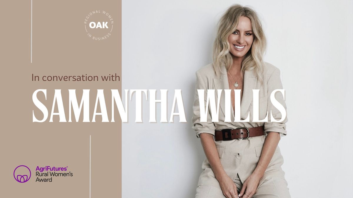 In Conversation with Samantha Wills