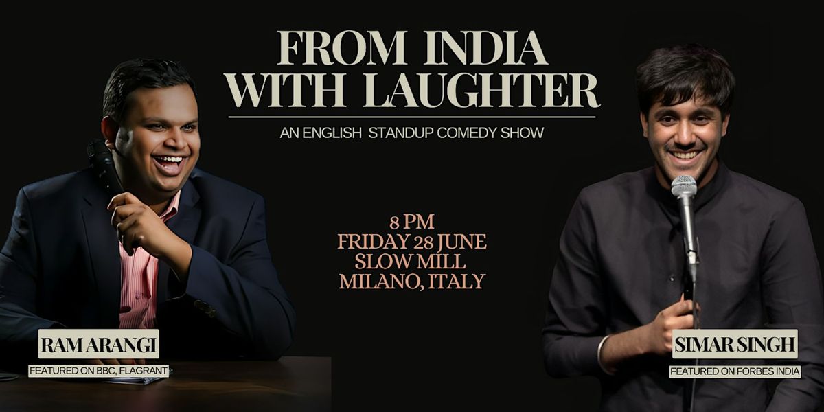 From India With Laughter - Milano - Stand up Comedy Special in English