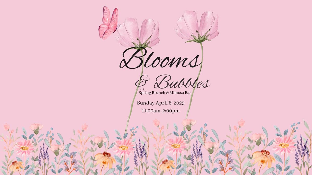 Blooms & Bubbles 